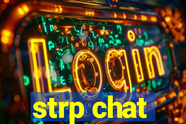 strp chat